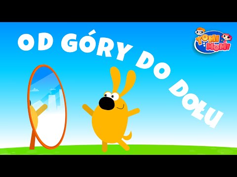 Śpiewające Brzdące - Od góry do dołu - Tomi i Momi Piosenki dla dzieci