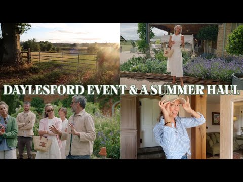 Spend a Summer Day with me in the Cotswolds ~ Launching the Daylesford Gardening Club & Summer Haul
