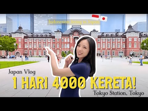 Keliling TOKYO STATION! sayang banget kalo gak kesini 😭👍