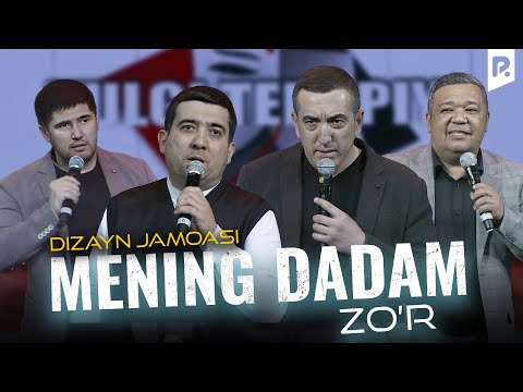 Дизайн жамоаси - Менинг дадам зур | Dizayn jamoasi - Mening dadam zo'r