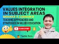 Strategies for Values Integration in Education