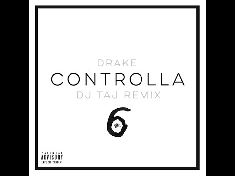 Dj Taj ~ Controlla (Remix) (Instagram @DjLilTaj)