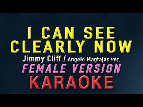 I Can See Clearly Now – Jimmy Cliff “FEMALE KEY” | KARAOKE | Angelo Magtajas version