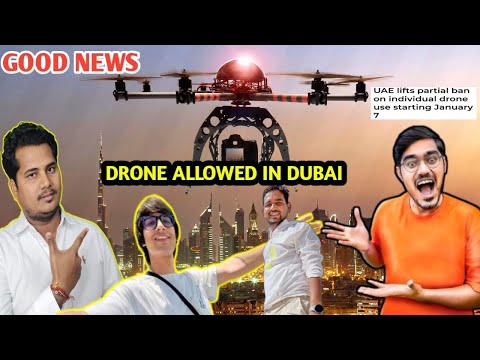 UAE Braking News TODAY,|| Uae allowed on Individual drone uae starting 7  January