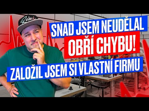 SNAD JSEM NEUDĚLAL OBŘÍ CHYBU! ZALOŽIL JSEM SI VLASTNÍ FIRMU 😅 - WEEK #443