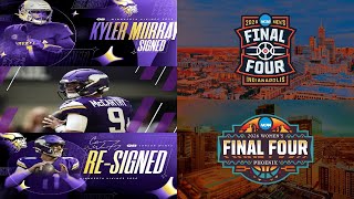 Discussing Vikings QB Room & Filling out 2026 March Madness Brackets