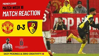 Shocking Afternoon at Old Trafford! Man United 0-3 Bournemouth | Match Reaction