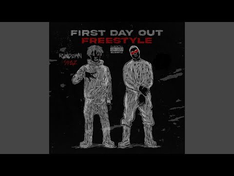 First Day Out (Freestyle) , Pt. 2