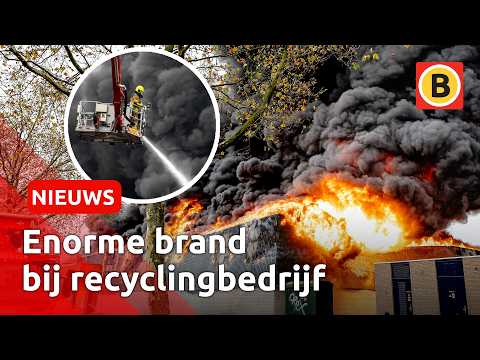 Grote brand in loods van recyclingbedrijf | Omroep Brabant