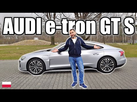 Audi S e-tron GT - drogi, ale dobry (PL) - przemyślenia - nie test i nie jazda próbna