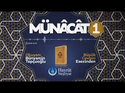 Münâcât - 1 Büyük Cevşen'den