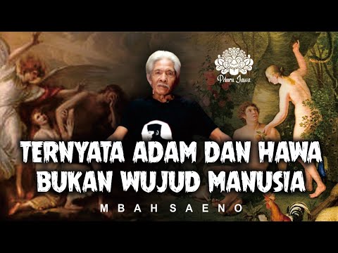 TERNYATA ADAM & HAWA BUKAN WUJUD MANUSIA