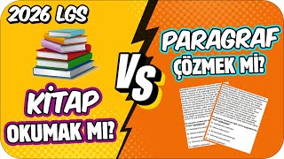Kitap Okumak mı? Paragraf Çözmek mi? ✍🏻 LGS İçin En İyi Yöntem❗