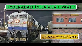 HYDERABAD to AKOLA : Hyderabad-Jaipur Special - Journey Part 1 | AUG 2024 (Hindi)