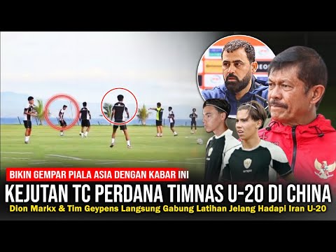 🔴SJAFRI FULL SENYUM! Latihan Perdana TIMNAS U-20 Di China, Dion Markx & Tim Geypens Bikin Heboh