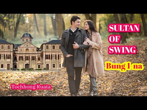 Sultan of Swing - 1 (Mizo Love Story)