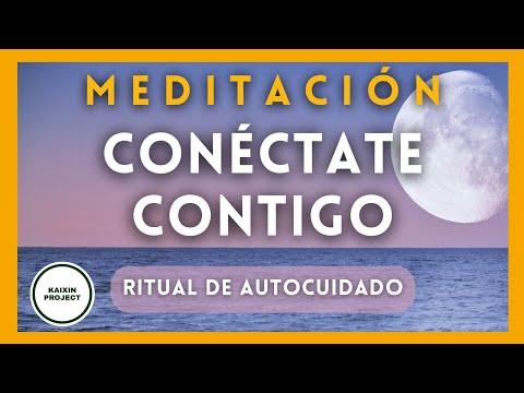 Meditación Guiada de Autocuidado. Ritual Diario. Conexión Interior para la Calma Mental y Emocional