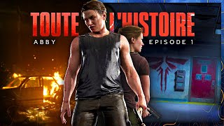 L'HISTOIRE de SAISON 3 de The Last of Us, en avance ! • Abby, Jour 1