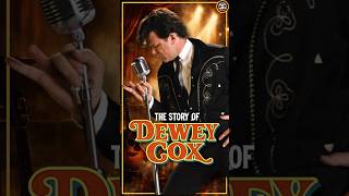 The Story Of Dewey Cox