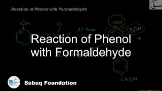 Reaction of Phenol with Formaldehyde