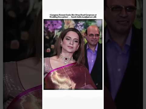 Kangana Ranaut Wedding Reception looks!😽❤️🔥 #kanganaranaut #bollywood #fashion