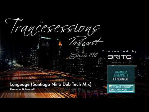 10. Hammer & Bennett - Language (Santiago Nino Dub Tech Mix)