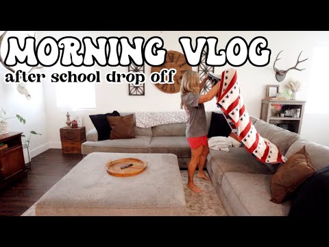 MORNING VLOG // after school drop off - getting things done!