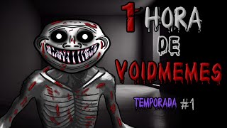 1 HORA DE  VOIDMEMES DE TERROR 💀💀 (TEMPORADA 1 COMPLETO RELATOS CON TROLLY)