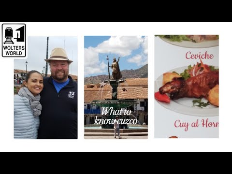 Cusco: What to Know Before You Visit Cuzco, Peru - Wolters World