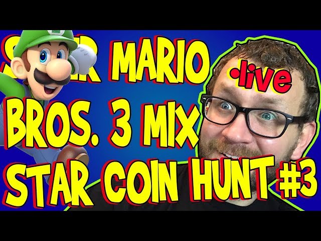 Super Mario Bros. 3 Mix Star Coin Hunt LIVE STREAM! #3