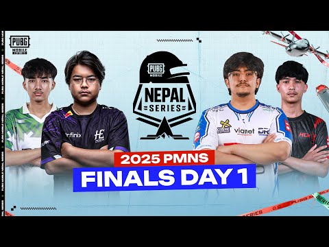 PUBG Mobile Nepal Series | Grand Finals Day 1