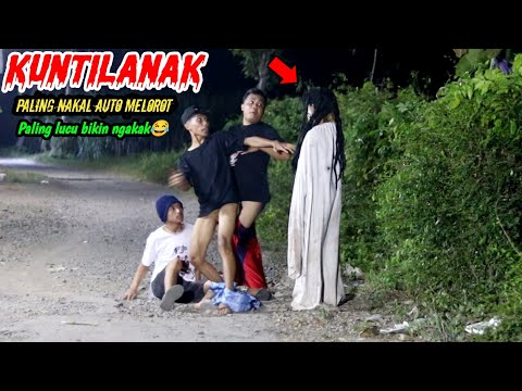 Kuntilanak Tak Ada Akhlak || Bikin Melorot Asli Bikin Ngakak 🤣🤣 || Funny Ghost Prank