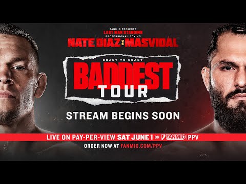 Diaz vs Masvidal: Baddest Tour | Los Angeles | FANMIO PPV