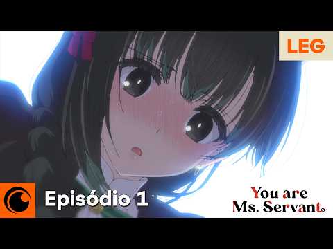 You are Ms. Servant | Episódio 1 (Legendado)