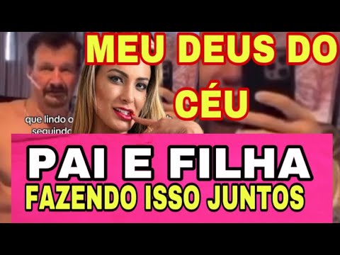 PAI E FILHA Fazendo CONTEÚDOS 😧 ANDRESSA URACH Deus VAI TE COBRAR CARO com Deus não se Brinca
