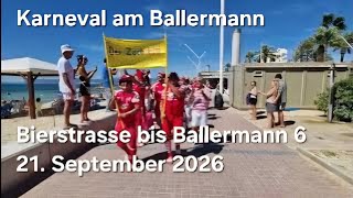 Karneval am Ballermann - Bierstrasse bis Ballermann 6 - 21. September 2026