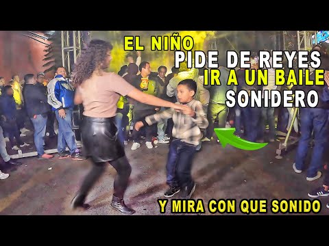 NIÑO PIDE DE REYES IR A UN BAILA SONIDERO ¡¡ Y MIRA CON QUIEN SONIDO FUE // VIRAL SONIDO FAMOSO