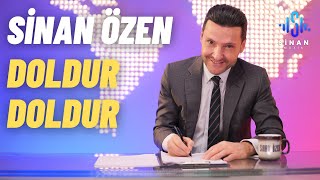 Sinan Özen | Doldur Doldur | Official Video