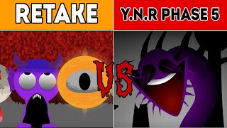 NEW Retake Y.N.R PHASE 5 - INCREDIBOX SPRUNKI MODS | NORMAL RETAKE vs Y.N.R PHASE 5 mod