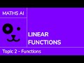Linear Functions and Their Properties
