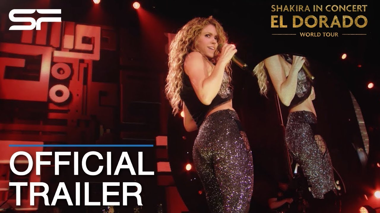 Shakira In Concert: El Dorado World Tour Trailerin pikkukuva