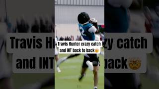 Travis Hunter with crazy catch and INT back to back🤯