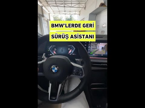 BMW OTOMOBİLLERİNDE GERİ SÜRÜŞ ASİSTANI NASIL ÇALIŞIYOR? #bmw
