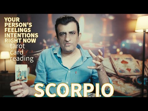 Scorpio - Your Person"s Feelings Intentions Right Now - Tarot Card Reading - Psychic Love Tarot