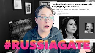 Tulsi Gabbard is Lying. Russiagate is True