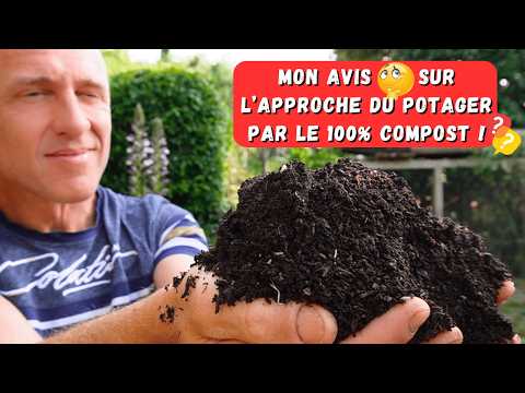 Les différentes approches du potager - #01 ► Le 100% compost !