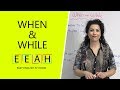 Using 'When' and 'While' in Sentences
