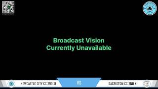 Newcastle City CC 2nd XI v Sacriston CC 2nd XI