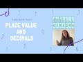 Exploring Place Values and Decimals