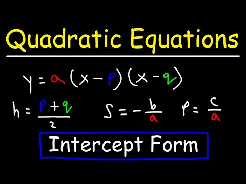 Quadratic Equations - Intercept Form